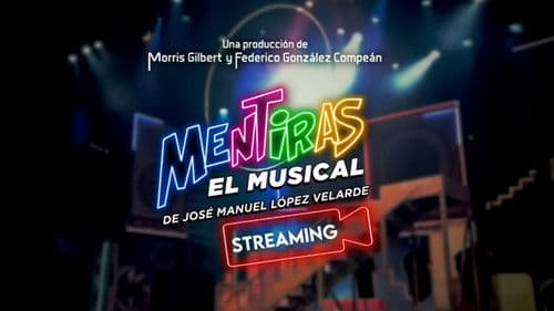 Mentiras: El Musical Bild 1
