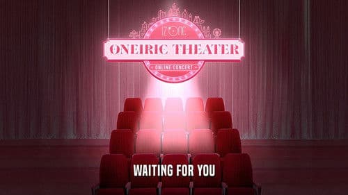 IZ*ONE ONLINE CONCERT [ONEIRIC THEATER] Bild 1