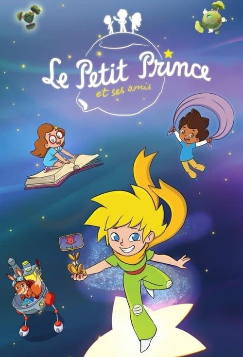 Der kleine Prinz und seine Freunde