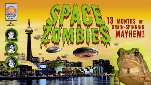 Space Zombies: 13 Months of Brain-Spinning Mayhem! Bild 1