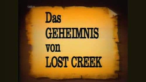 Das Geheimnis von Lost Creek Bild 1