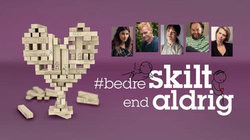 Bedre skilt end aldrig Bild 1