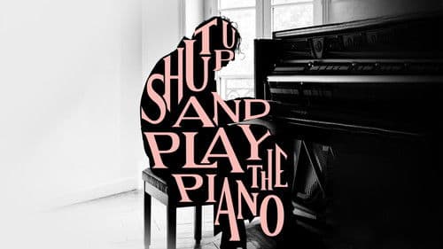 Shut Up and Play the Piano Bild 1