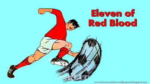 赤き血のイレブン Bild 1