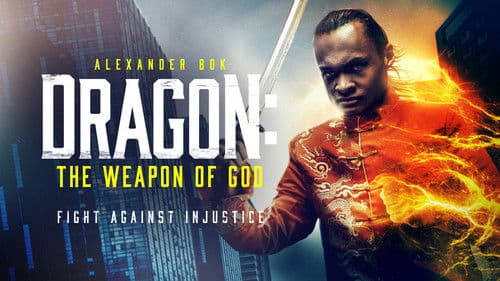 Dragon: The Weapon of God Bild 1