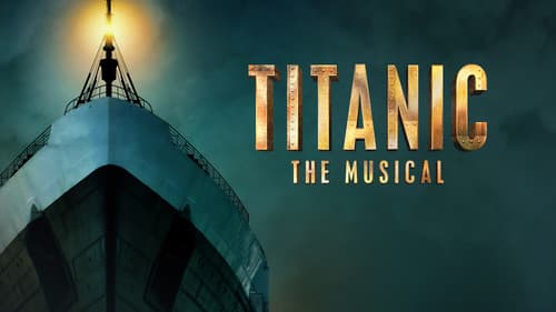 Titanic: The Musical Bild 1