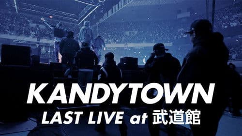 KANDYTOWN 単独公演 『LAST LIVE』 Bild 1