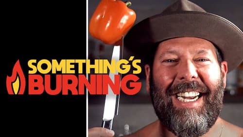 Something's Burning Bild 1