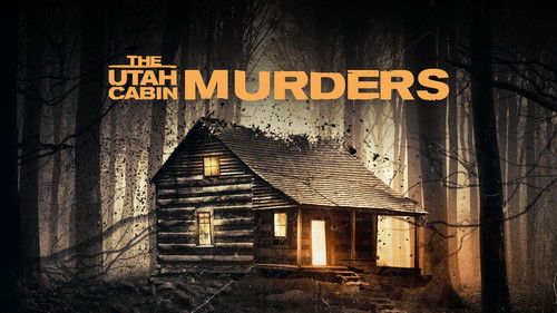 The Utah Cabin Murders Bild 3