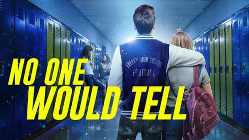 No One Would Tell Bild 4