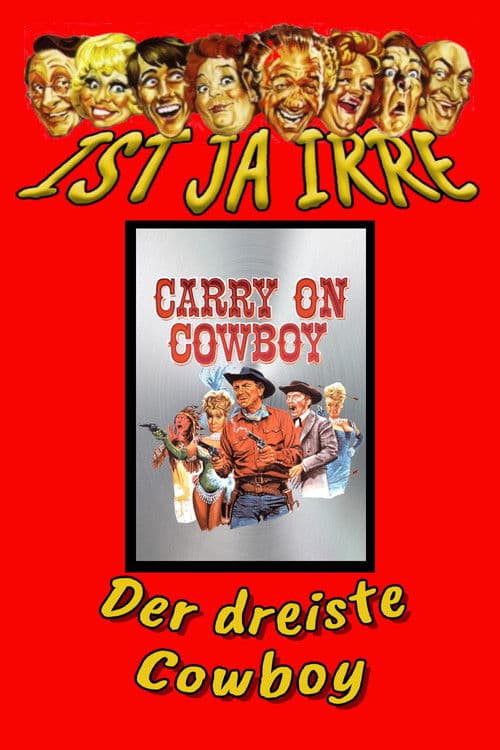 Ist ja irre - Der dreiste Cowboy
