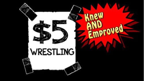 $5 Wrestling: Knew & Emproved Bild 1