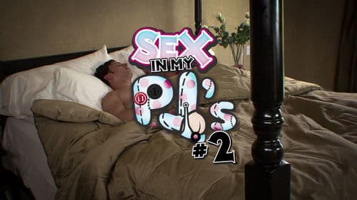 Sex In My PJ's 2 Bild 4