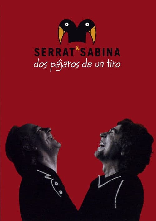 Serrat & Sabina - Dos Pájaros De Un Tiro