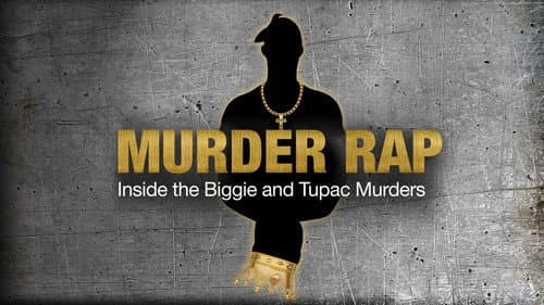 Murder Rap: Inside the Biggie and Tupac Murders Bild 2