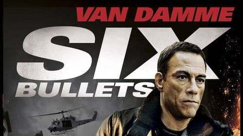 Six Bullets Bild 3