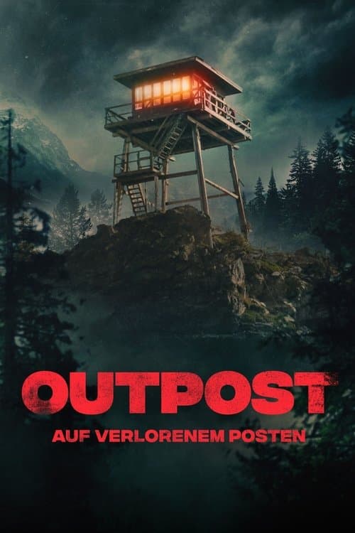 Outpost - Auf verlorenem Posten