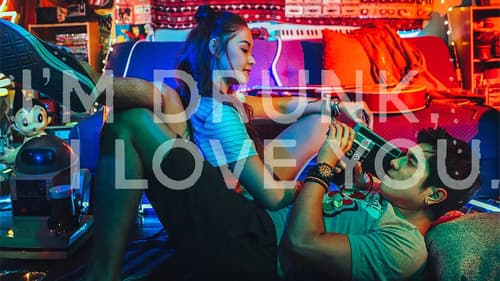 I'm Drunk, I Love You Bild 2