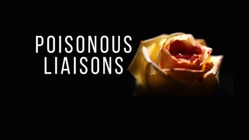 Poisonous Liaisons Bild 1