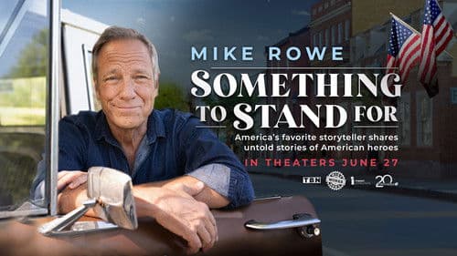 Something to Stand for with Mike Rowe Bild 1