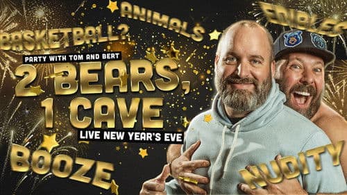 2 Bears 1 Cave: Live New Year's Eve Bild 1