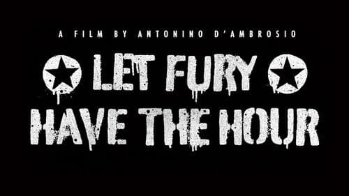 Let Fury Have the Hour Bild 1
