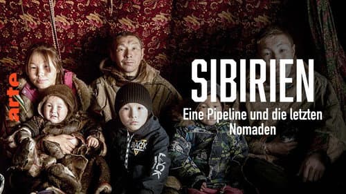 Sibirien: Eine Pipeline und die letzten Nomaden Bild 2
