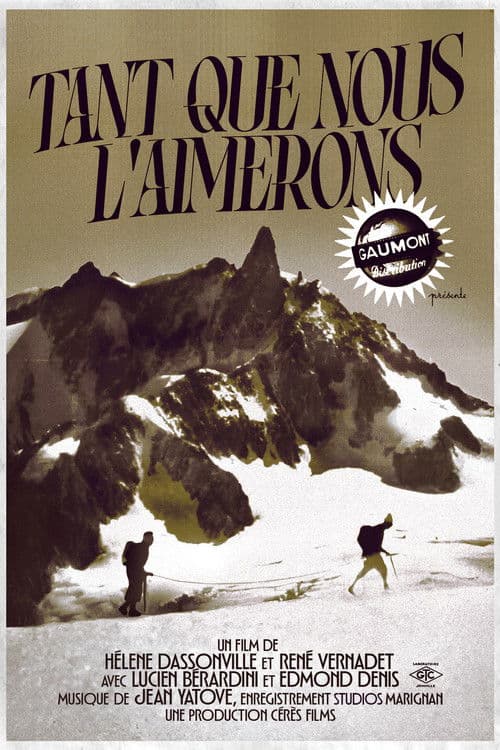 Tant que nous l'aimerons