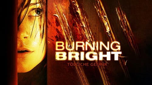 Burning Bright - Tödliche Gefahr Bild 8