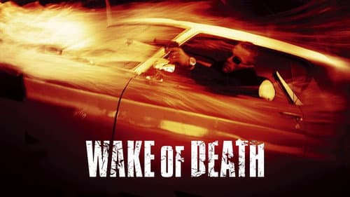 Wake of Death - Rache ist alles was ihm blieb Bild 3