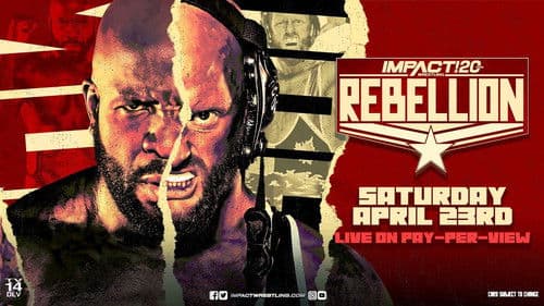 IMPACT Wrestling: Rebellion 2022 Bild 1