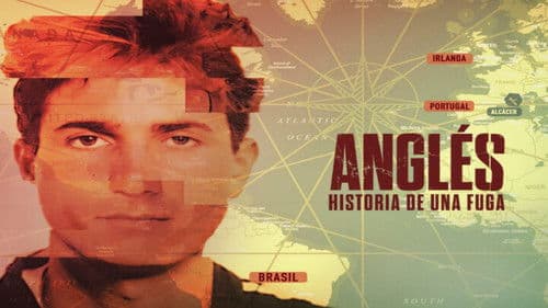 Anglés: historia de una fuga Bild 1
