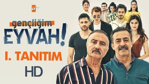 Gençliğim Eyvah Bild 1