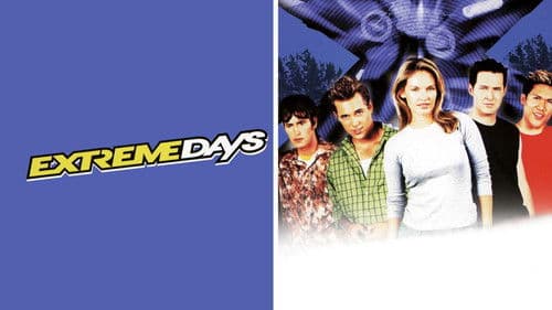 Extreme Days Bild 2