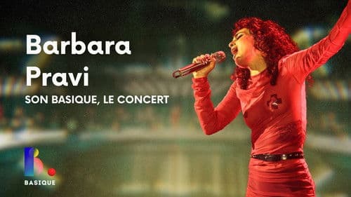 Basique, le concert BARBARA PRAVI Bild 3