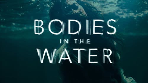 Bodies in the Water Bild 2