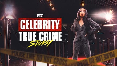 Celebrity True Crime Story Bild 1