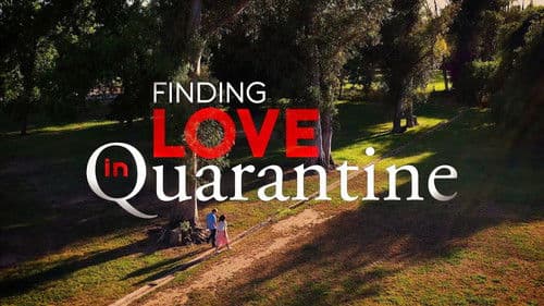 Finding Love in Quarantine: The Movie Bild 2
