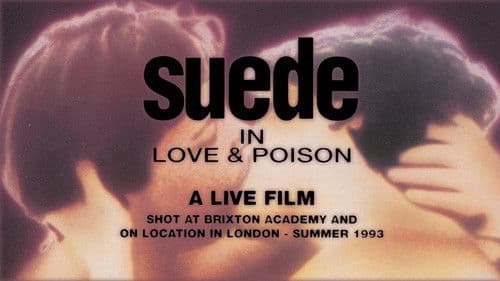 Suede: Love & Poison Bild 1
