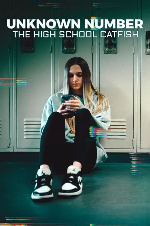 Unbekannte Nummer: Der Highschool-Catfish