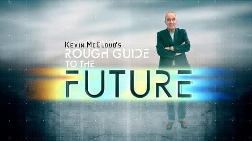Kevin McCloud’s Rough Guide to the Future Bild 4