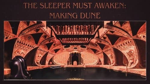The Sleeper Must Awaken: Making Dune Bild 1