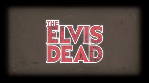 The Elvis Dead Bild 1
