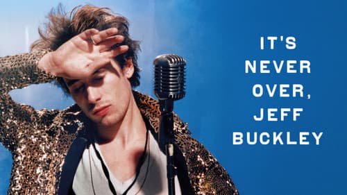 It's Never Over, Jeff Buckley Bild 1
