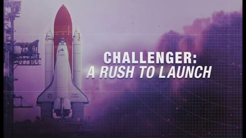 Challenger: A Rush to Launch Bild 1