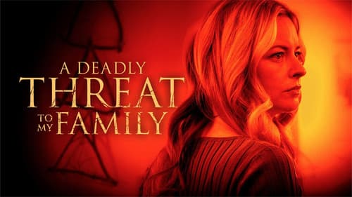 A Deadly Threat to My Family Bild 1