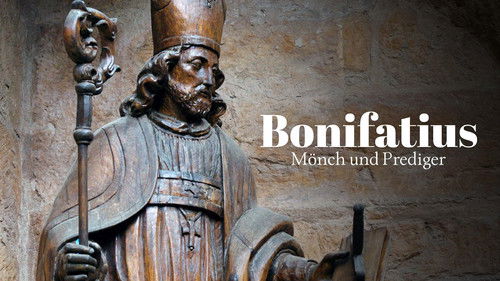 Bonifatius - Mönch und Prediger Bild 1