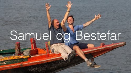 Samuel og Bestefar Bild 2