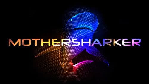 Mothersharker Bild 3