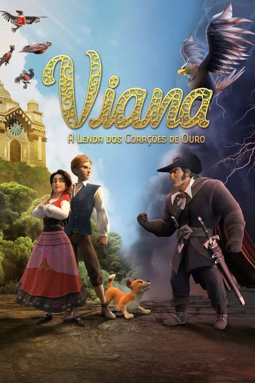 Viana – A Lenda dos Corações de Ouro